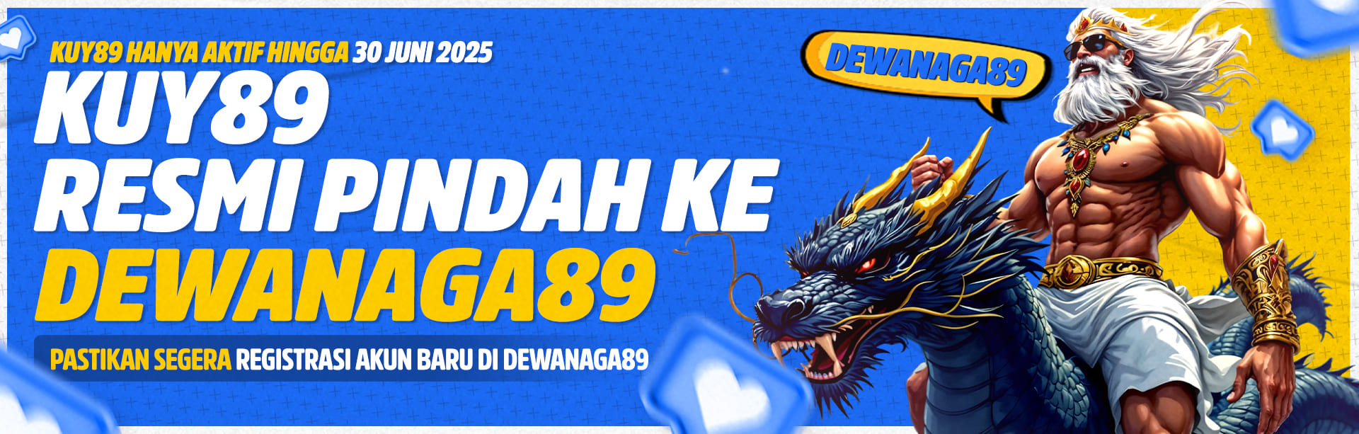 KUY89 RESMI PINDAH KE DEWANAGA89